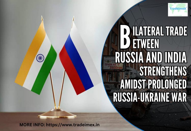 Trade Relations Between India and Russia Strengthens
